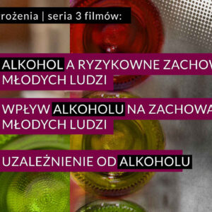 Alkohol - Zagrożenia- Pakiet 3 filmów na DVD